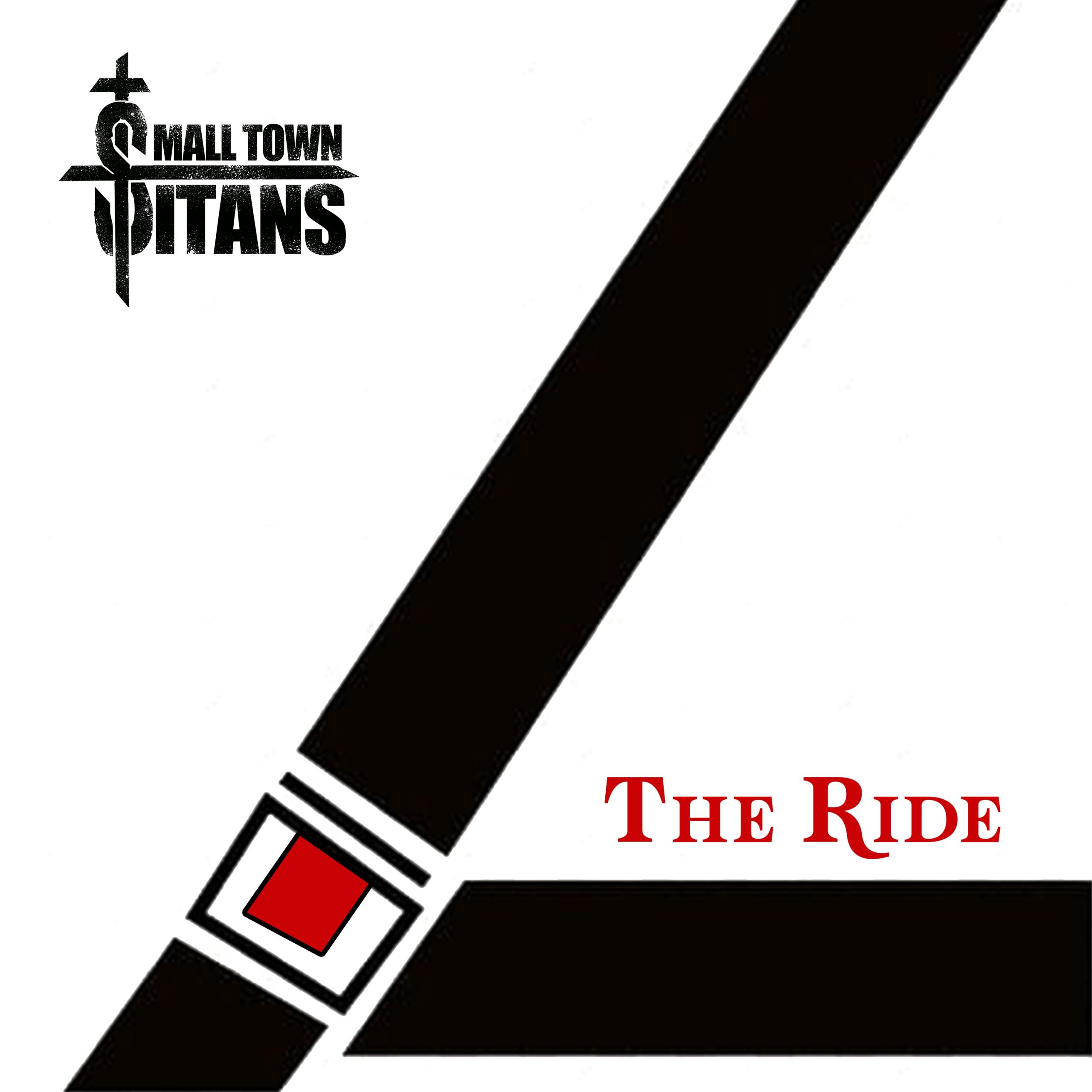 Small Town Titans, The Ride Releases Nov 13th