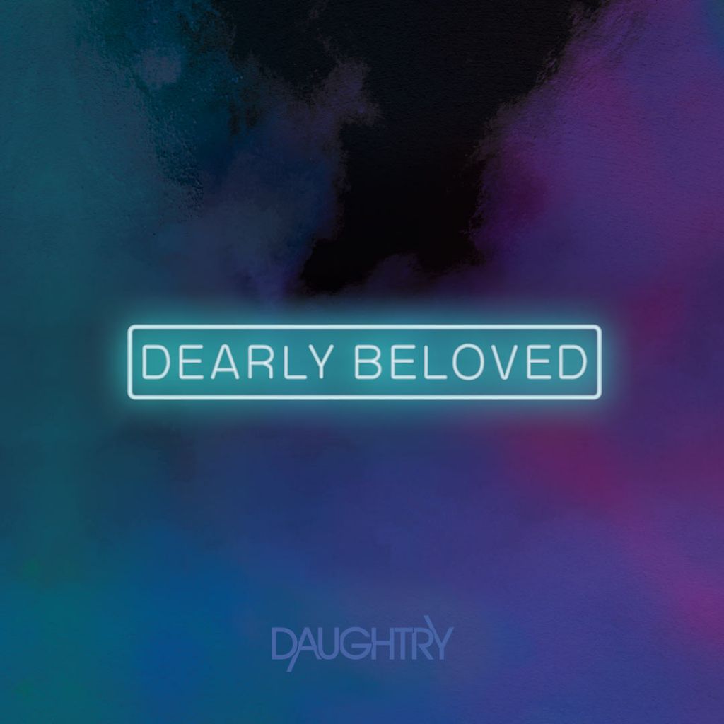 Daughtry – Dearly Beloved